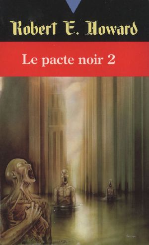 [Le pacte noir 02] • Le Pacte Noir 2